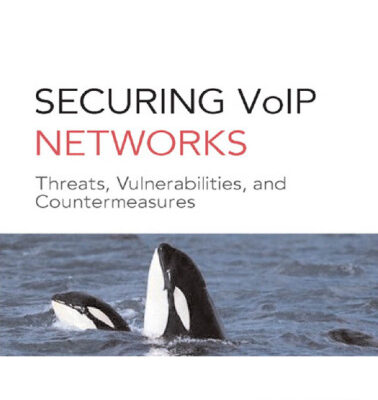 خرید و دانلود نسخه کامل کتاب Securing VoIP Networks: Threats, Vulnerabilities, Countermeasures