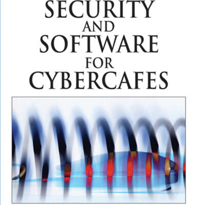 خرید و دانلود نسخه کامل کتاب Security and Software for Cybercafes