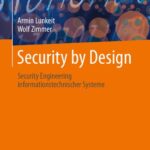 خرید و دانلود نسخه کامل کتاب Security by Design: Security Engineering informationstechnischer Systeme