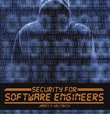 خرید و دانلود نسخه کامل کتاب Security for Software Engineers