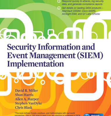 خرید و دانلود نسخه کامل کتاب Security Information and Event Management (SIEM) Implementation (Network Pro Library)