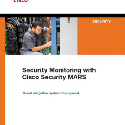 خرید و دانلود نسخه کامل کتاب Security Monitoring with Cisco Security MARS