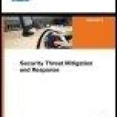 خرید و دانلود نسخه کامل کتاب Security Threat Mitigation and Response: Understanding Cisco Security MARS