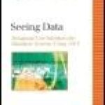 خرید و دانلود نسخه کامل کتاب Seeing Data: Designing User Interfaces for Database Systems Using .NET