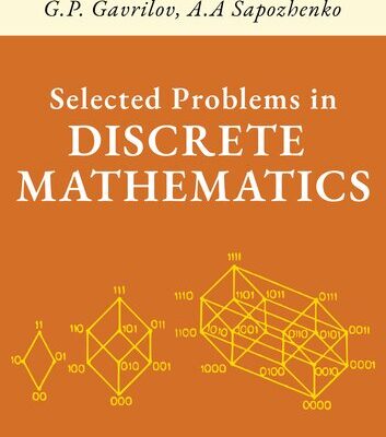 خرید و دانلود نسخه کامل کتاب Selected Problems in Discrete Mathematics