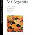 خرید و دانلود نسخه کامل کتاب Self-regularity: A new paradigm for primal-dual interior-point algorithms