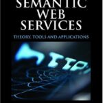 خرید و دانلود نسخه کامل کتاب Semantic Web Services: Theory, Tools and Applications