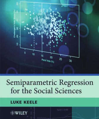 خرید و دانلود نسخه کامل کتاب Semiparametric Regression for the Social Sciences