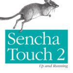 خرید و دانلود نسخه کامل کتاب Sencha Touch 2 Up and Running