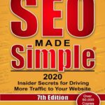 خرید و دانلود نسخه کامل کتاب SEO Made Simple 2020: Insider Secrets for Driving More Traffic to Your Website