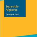 خرید و دانلود نسخه کامل کتاب Separable Algebras