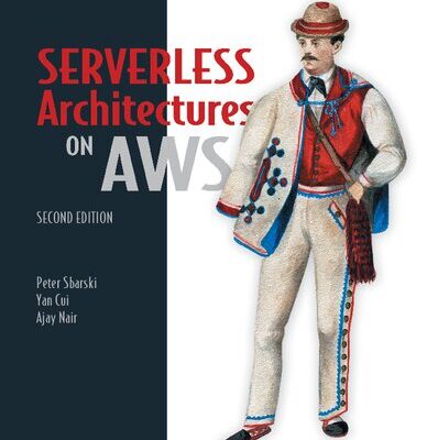 خرید و دانلود نسخه کامل کتاب Serverless Architectures on AWS