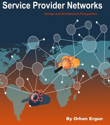 خرید و دانلود نسخه کامل کتاب Service Provider Networks : Design and Architecture Perspective