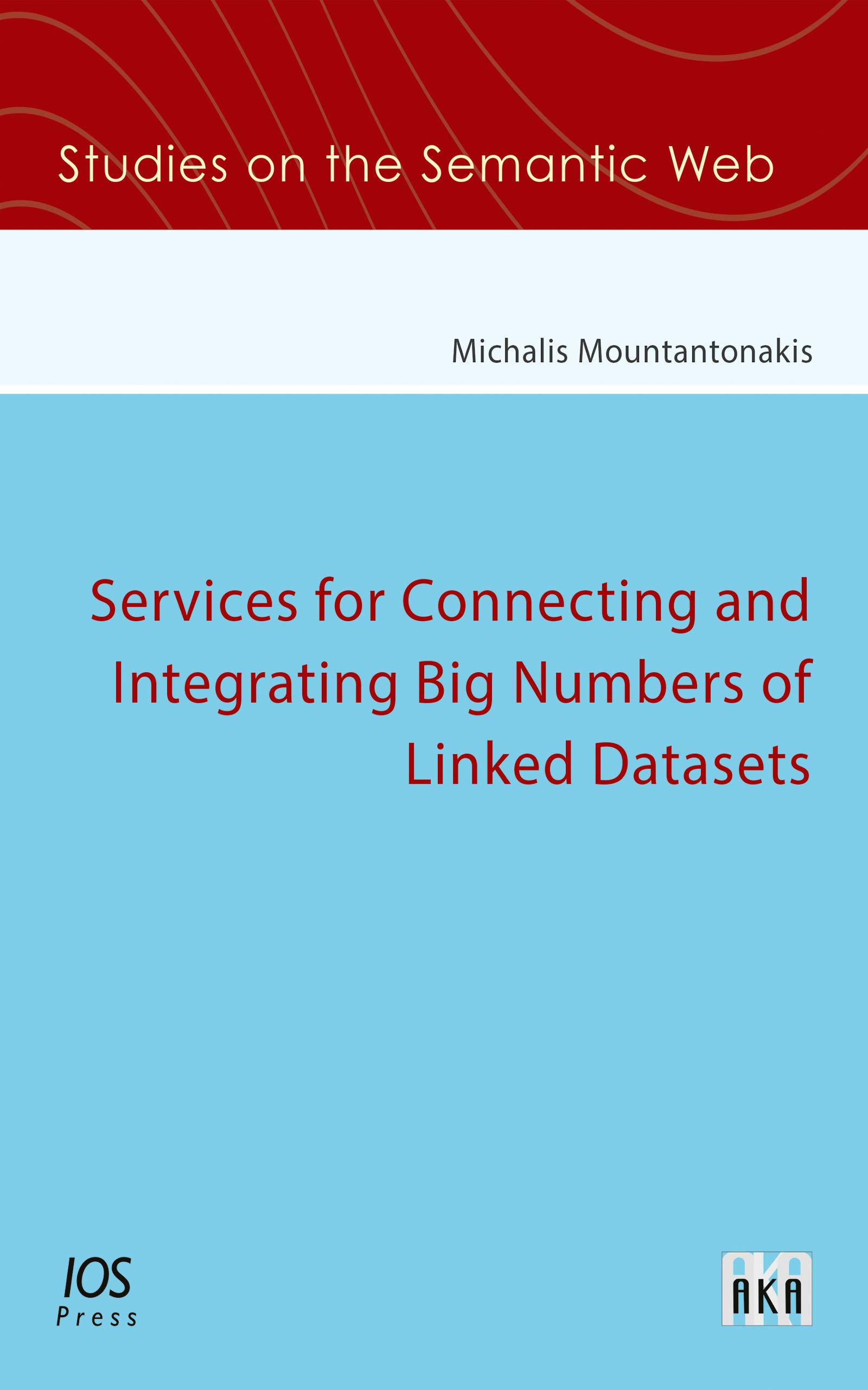 خرید و دانلود نسخه کامل کتاب Services for Connecting and Integrating Big Numbers of Linked Datasets_6866ca3a21a3a.jpeg خرید و دانلود نسخه کامل کتاب Services for Connecting and Integrating Big Numbers of Linked Datasets