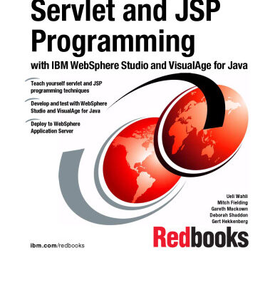 خرید و دانلود نسخه کامل کتاب Servlet and JSP Programming with IBM WebSphere Studio and VisualAge for Java