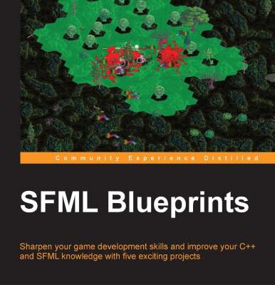 خرید و دانلود نسخه کامل کتاب SFML Blueprints
