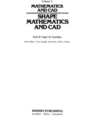 خرید و دانلود نسخه کامل کتاب Shape mathematics and CAD. Mathematics and CAD 2