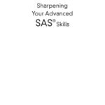 خرید و دانلود نسخه کامل کتاب Sharpening your advanced SAS skills
