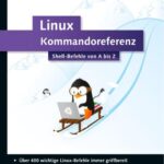 خرید و دانلود نسخه کامل کتاب Shell-Befehle von A bis Z