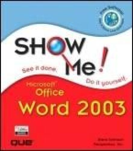 خرید و دانلود نسخه کامل کتاب Show Me! Microsoft Office Word 2003: See it Done, Do It Yourself_687d131370c02.jpeg خرید و دانلود نسخه کامل کتاب Show Me! Microsoft Office Word 2003: See it Done, Do It Yourself