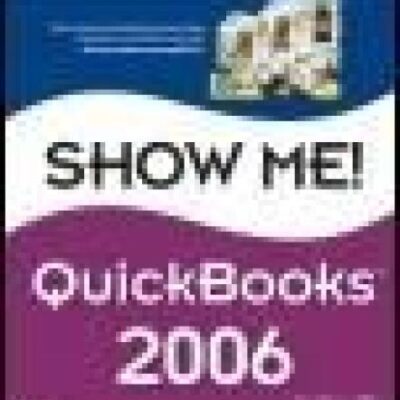 خرید و دانلود نسخه کامل کتاب Show me Quickbooks 2006