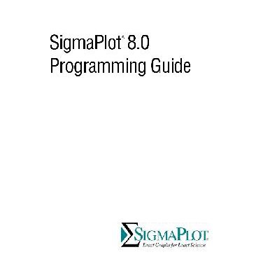 خرید و دانلود نسخه کامل کتاب Sigmaplot 2000: Programming Guide