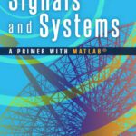خرید و دانلود نسخه کامل کتاب Signals and Systems A Primer with MATLAB