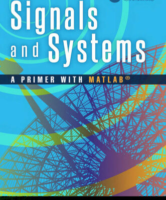 خرید و دانلود نسخه کامل کتاب Signals and Systems A Primer with MATLAB