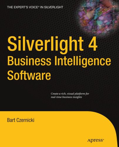 خرید و دانلود نسخه کامل کتاب Silverlight 4 Business Intelligence Software_68788dbbbf81a.jpeg خرید و دانلود نسخه کامل کتاب Silverlight 4 Business Intelligence Software