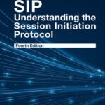 خرید و دانلود نسخه کامل کتاب SIP: Understanding the Session Initiation Protocol