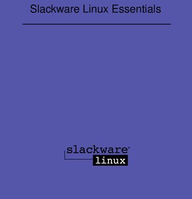 خرید و دانلود نسخه کامل کتاب Slackware Linux Essentials