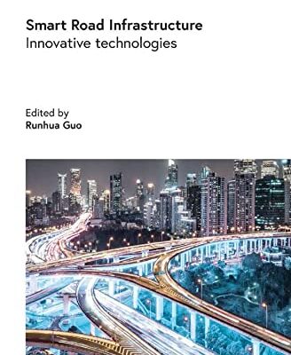 خرید و دانلود نسخه کامل کتاب Smart Road Infrastructure: Innovative technologies