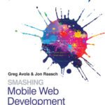 خرید و دانلود نسخه کامل کتاب Smashing Mobile Web Development
