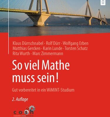 خرید و دانلود نسخه کامل کتاب So viel Mathe muss sein!: Gut vorbereitet in ein WiMINT-Studium