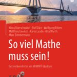خرید و دانلود نسخه کامل کتاب So viel Mathe muss sein!: Gut vorbereitet in ein WiMINT-Studium