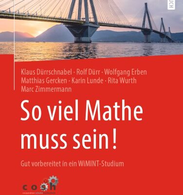 خرید و دانلود نسخه کامل کتاب So viel Mathe muss sein!: Gut vorbereitet in ein WiMINT-Studium