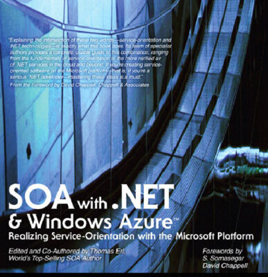 خرید و دانلود نسخه کامل کتاب SOA With .NET and Windows Azure: Realizing Service-Orientation With the Microsoft Platform