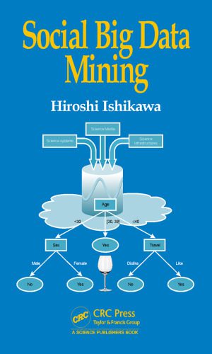 خرید و دانلود نسخه کامل کتاب Social big data mining_686b6ef40cf30.jpeg خرید و دانلود نسخه کامل کتاب Social big data mining