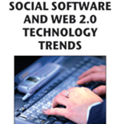خرید و دانلود نسخه کامل کتاب Social Software and Web 2.0 Technology Trends (Premier Reference Source)