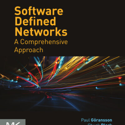 خرید و دانلود نسخه کامل کتاب Software Defined Networks: A Comprehensive Approach