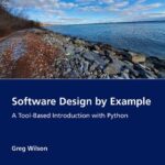 خرید و دانلود نسخه کامل کتاب Software Design by Example: A Tool-Based Introduction with Python