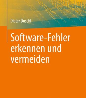 خرید و دانلود نسخه کامل کتاب Software-Fehler erkennen und vermeiden