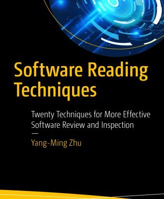 خرید و دانلود نسخه کامل کتاب Software Reading Techniques: Twenty Techniques for More Effective Software Review and Inspection