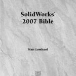 خرید و دانلود نسخه کامل کتاب SolidWorks 2007 Bible