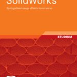 خرید و دانلود نسخه کامل کتاب SolidWorks: Spritzgießwerkzeuge effektiv konstruieren, 1. Auflage GERMAN