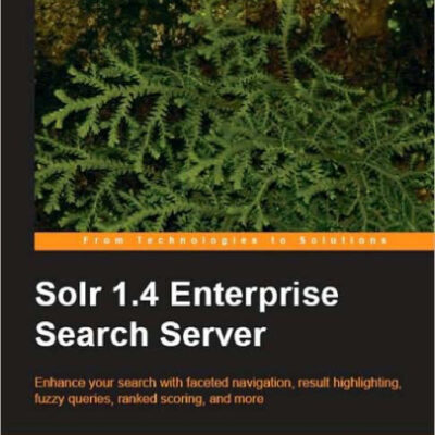 خرید و دانلود نسخه کامل کتاب Solr 1.4 Enterprise Search Server