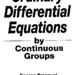 خرید و دانلود نسخه کامل کتاب Solution of ordinary differential equations by Continuous Groups