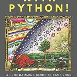 خرید و دانلود نسخه کامل کتاب Solve it with PYTHON !: A programming guide to ease your science and engineering challenges
