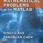 خرید و دانلود نسخه کامل کتاب Solving Applied Mathematical Problems with MATLAB