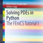 خرید و دانلود نسخه کامل کتاب Solving PDEs in Python: The FEniCS Tutorial I